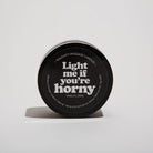 Light Me If You're Horny - Naughty Mini Massage Candle Massage by Kama Sutra- The Nookie