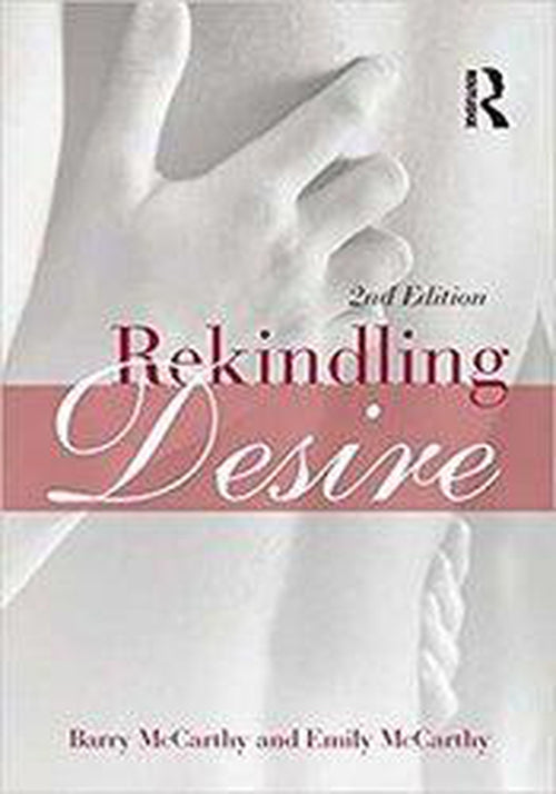  Rekindling Desire (Second Edition) Book by Routledge- The Nookie