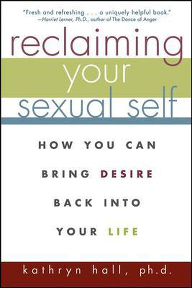  Reclaiming Your Sexual Self Book by Wiley- The Nookie
